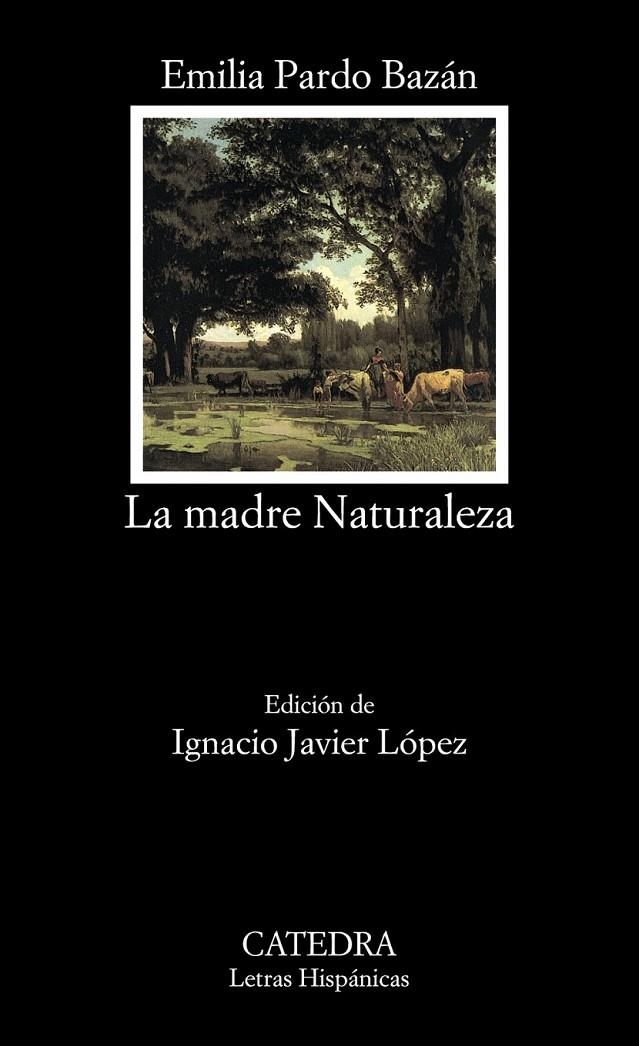 MADRE NATURALEZA, LA | 9788437617190 | PARDO BAZAN, EMILIA