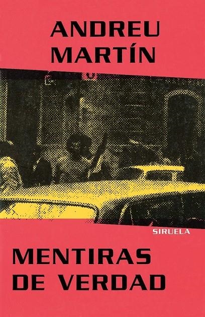 MENTIRAS DE VERDAD | 9788478445141 | MARTIN, ANDREU