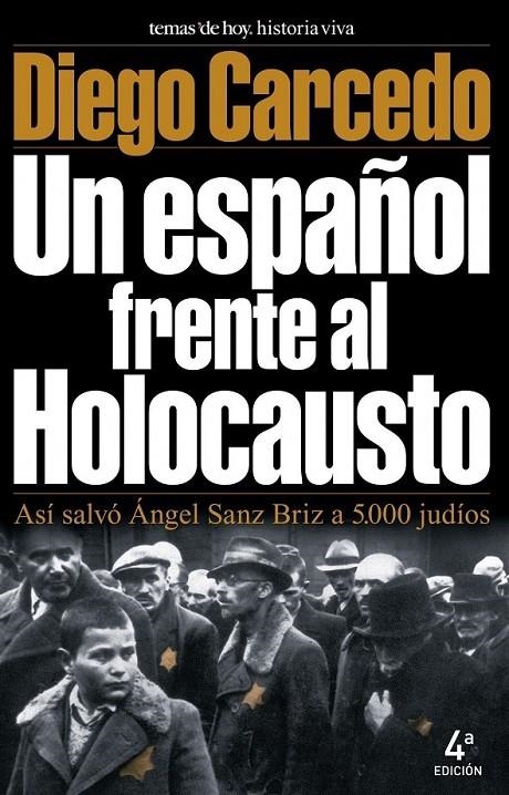 UN ESPAÑOL FRENTE AL HOLOCAUSTO | 9788478808489 | CARCEDO, DIEGO