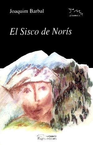 SISCO DE NORIS, EL | 9788479358785 | BARBAL, JOAQUIM