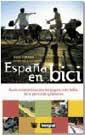 ESPAÑA EN BICI | 9788479018337 | TORTOSA, PACO; FORNES, MARIA DEL MAR