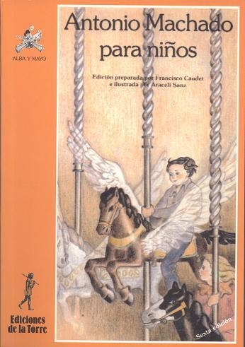 ANTONIO MACHADO PARA NIÑOS | 9788479602802 | CAUDET, FRANCISCO