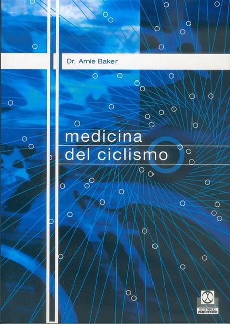 MEDICINA DEL CICLISMO | 9788480195867 | BAKER, ARNIE