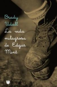 VIDA MILAGROSA DE EDGAR MIN LA | 9788479018207 | UDALL,BRADY