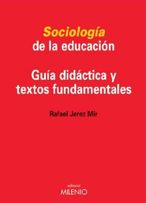 SOCIOLOGIA DE LA EDUCACION | 9788497430678 | JEREZ MIR, RAFAEL