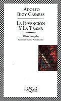 INVENCION Y LA TRAMA | 9788483108352 | BIOY CASARES, ADOLFO