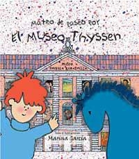 MATEO DE PASEO POR EL MUSEO THYSSEN | 9788484880684 | GARCIA, AMARINA