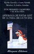 ANTOLOGIA DE POETAS SANT DE LA INDIA (SIGLOS XV-XVI) | 9788478132409 | KABIR, RAVIDÂS, GURU NÂNAK, MIRABAI, TULSIDÂS, SURDÂS