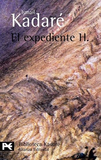 EXPEDIENTE H, EL | 9788420672588 | KADARE, ISMAIL