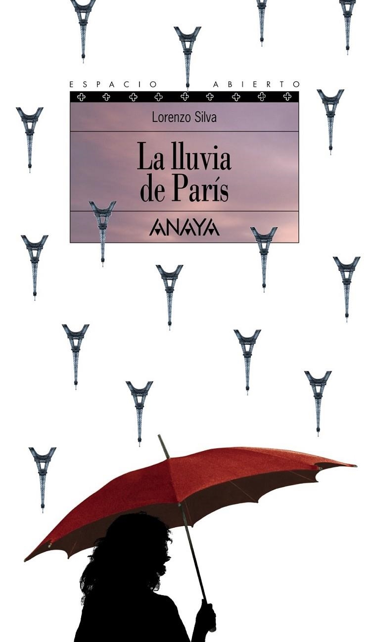 LLUVIA DE PARIS, LA | 9788420739489 | SILVA,  LORENZO