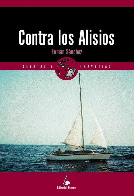 CONTRA LOS ALISIOS | 9788474861235 | SANCHEZ, ROMAN