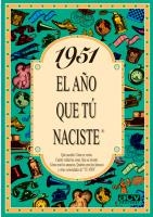 1951 : EL AÑO QUE TU NACISTE | 9788488907882 | COLLADO BASCOMPTE, ROSA