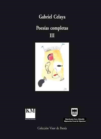 POESIAS COMPLETAS 3 | 9788475229430 | CELAYA, GABRIEL