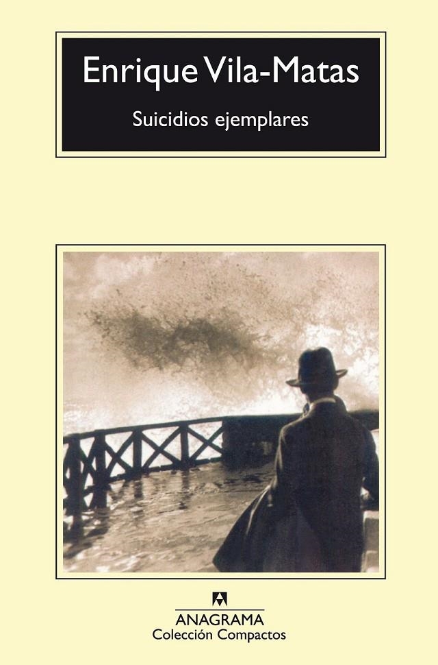 SUICIDIOS EJEMPLARES | 9788433966698 | VILA-MATAS, ENRIQUE