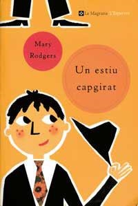 UN ESTIU CAPGIRAT | 9788482644271 | RODGERS, MARY