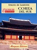 COREA DEL SUR | 9788478132355 | LAURENTIS, ERNESTO DE