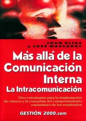 MAS ALLA DE LA COMUNICACION INTERNA | 9788480888714 | ELIAS, JOAN