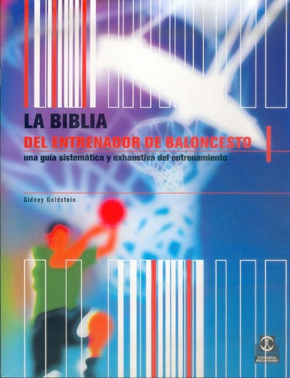 BIBLIA DEL ENTRENADOR DE BALONCESTO, LA | 9788480196604 | GOLDSTEIN, SIDNEY