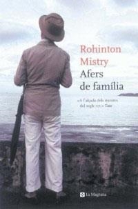 AFERS DE FAMILIA | 9788482644400 | MISTRY, ROHINTON