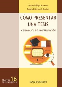 COMO PRESENTAR UNA TESIS Y TRABAJOS DE INVESTIGACION | 9788480635493 | RIGO, ANTONIA