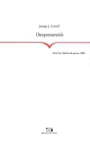 DESPOSSESSIO | 9788479359638 | CONILL, JOSEP J.