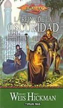 REINA DE LA OSCURIDAD, LA | 9788448032623 | WEIS, MARGARET; HICKMAN, TRACY