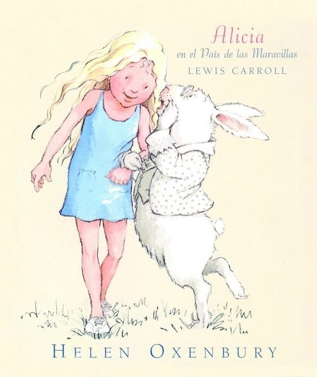 ALICIA EN EL PAIS DE LAS MARAVILLAS. LEWIS CARROLL | 9788426437334 | OXENBURY, HELEN