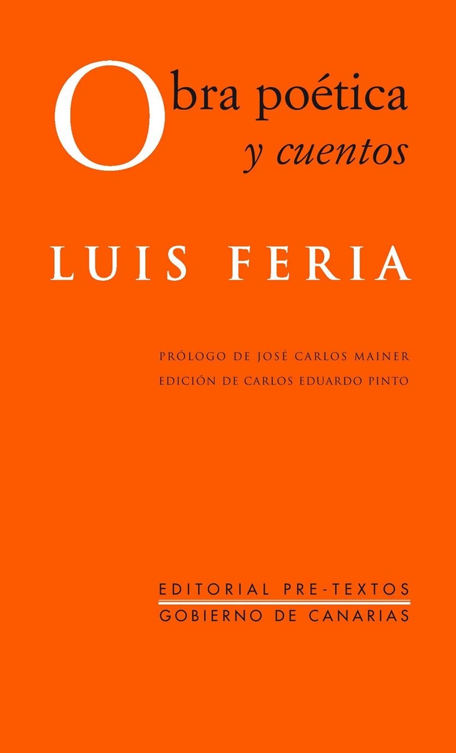 OBRA POETICA Y OTROS CUENTOS | 9788481913095 | FERIA, LUIS