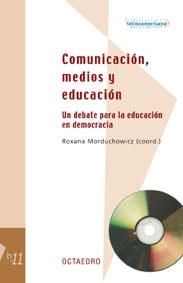 COMUNICACION, MEDIOS Y EDUCACION | 9788480635684 | MORDUCHOWICZ, ROXANA