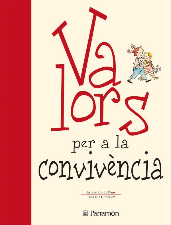 VALORS PER A LA CONVIVENCIA | 9788434225121 | PUJOL I PONS, E ; LUZ GONZALEZ, I