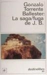 SAGA FUGA DE J. B., LA | 9788423310388 | Torrente Ballester, Gonzalo