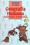 GEOGRAFIA HUMANA | 9788436805055 | Puyol Antolín, Rafael