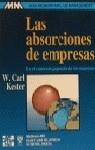 ABSORCIONES DE EMPRESAS, LAS | 9788448100292 | KESTER, CARL