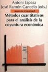 MÉTODOS CUANTITATIVOS PARA EL ANALISIS DE LA COYU | 9788420668031 | Espasa, Antoni ; Cancelo, José Ramón