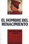 HOMBRE DEL RENACIMIENTO, EL | 9788420696119 | Garin, Eugenio, etc.