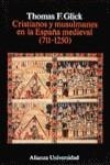 CRISTIANOS Y MUSULMANES EN LA ESPAÑA MEDIEVAL : 7 | 9788420626796 | Glick, Thomas F.