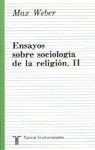 ENSAYOS SOBRE SOCIOLOGIA DE LA RELIGION. (TOMO 2) | 9788430612376 | Weber, Max