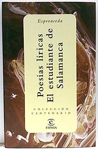 POESIAS LIRICAS. EL ESTUDIANTE DE SALAMANCA | 9788423909179 | ESPRONCEDA DELGADO, JOSE DE