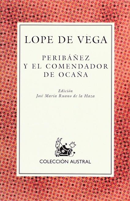 PERIBAÑEZ Y EL COMENDADOR DE OCAÑA | 9788423972258 | VEGA , LOPE DE