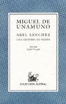 ABEL SANCHEZ : (UNA HISTORIA DE PASION) | 9788423919024 | UNAMUNO,MIGUEL DE