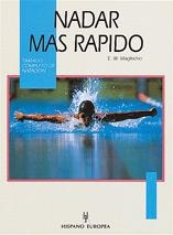 NADAR MAS RAPIDO | 9788425508615 | MAGLISCHO, ERNEST V.