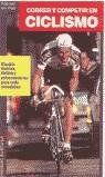 CORRER Y COMPETIR EN CICLISMO | 9788425507915 | Plas, Rob van der