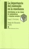 IMPORTANCIA DEL CONTENIDO EN LA ENSEÑANZA, LA | 9788475097299 | STODOLSKY, SUSAN S.