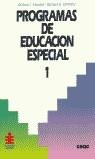 PROGRAMAS DE EDUCACION ESPECIAL 1 | 9788432994395 | CEAC