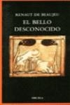 BELLO DESCONOCIDO, EL | 9788485876068 | Beaujeu, Renaut de