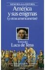 AMÉRICA Y SUS ENIGMAS : (Y OTRAS AMERICANIAS) | 9788408001225 | Luca de Tena, Torcuato