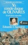 YO, CONDE-DUQUE DE OLIVARES | 9788432045097 | CHAMORRO, EDUARDO