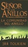 SEÑOR DE LOS ANILLOS 1 : LA COMUNIDAD DEL ANILLO | 9788445071403 | TOLKIEN, J. R. R. (1892-1973)