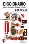 DICCIONARIO TEMATICO INGLÉS-ESPAÑOL ESPAÑOL-INGLÉ | 9788428317658 | Merino Bustamante, José