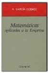 MATEMATICAS APLICADAS A LA EMPRESA | 9788472881549 | García Guemes, Alfredo